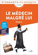 Télécharger le livre :  Le Médecin malgré lui