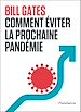 Télécharger le livre :  Comment éviter la prochaine pandémie