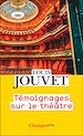 Télécharger le livre :  Témoignages sur le théâtre