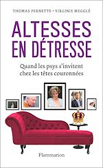 Télécharger le livre :  Altesses en détresse