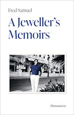 Télécharger le livre :  A Jeweller's Memoirs