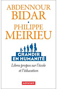 Téléchargez le livre :  Grandir en humanité