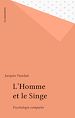Télécharger le livre :  L'Homme et le Singe