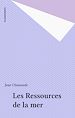 Télécharger le livre :  Les Ressources de la mer
