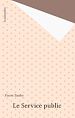 Télécharger le livre :  Le Service public