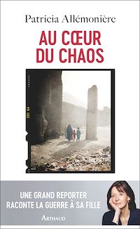 Téléchargez le livre :  Au cœur du chaos