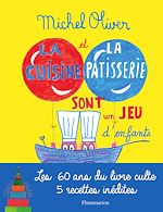 Télécharger le livre :  La cuisine et la pâtisserie sont un jeu d'enfants