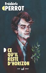 Télécharger le livre :  Ce qu'il reste d'horizon