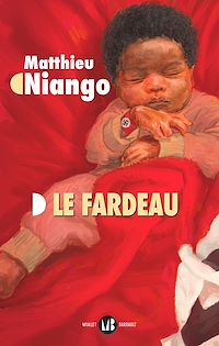 Téléchargez le livre :  Le Fardeau