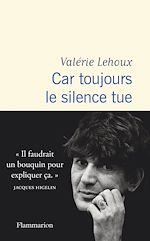 Télécharger le livre :  Car toujours le silence tue