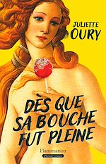 Télécharger le livre :  Dès que sa bouche fut pleine