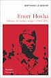 Télécharger le livre :  Enver Hoxha. Albanie, les années rouges (1944-1991)