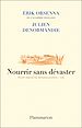 Télécharger le livre :  Nourrir sans dévaster. Petit précis de mondialisation - VIII