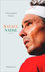 Télécharger le livre :  Rafael Nadal. Biographie