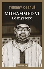Télécharger le livre :  Mohammed VI. Le mystère