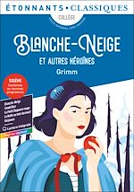 Télécharger le livre :  Blanche-Neige et autres héroïnes