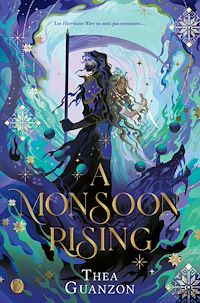 Téléchargez le livre :  The Hurricane Wars (Tome 2) - A Monsoon Rising