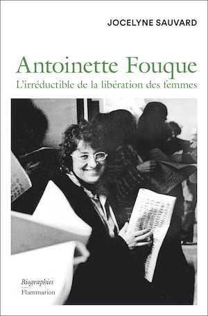 Download the eBook: Antoinette Fouque. L'irréductible de la libération des femmes