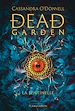 Télécharger le livre :  Dead Garden (Tome 2) - La Sentinelle