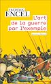 Télécharger le livre :  L'art de la guerre par l'exemple. Stratèges et batailles