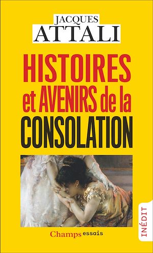 Téléchargez le livre :  Histoires et avenirs de la consolation