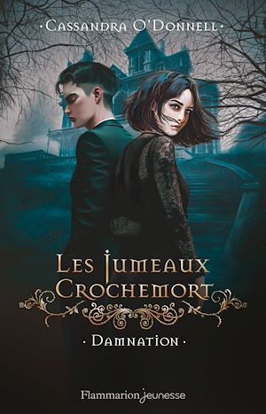 Download the eBook: Les Jumeaux Crochemort (Tome 3) - Damnation