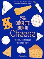 Télécharger le livre :  The Complete Book of Cheese