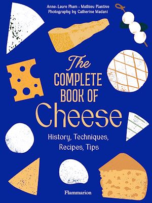 Téléchargez le livre :  The Complete Book of Cheese