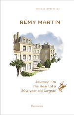 Télécharger le livre :  Rémy Martin