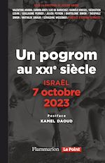 Télécharger le livre :  Israël, 7 octobre 2023. Un pogrom au XXI? siècle
