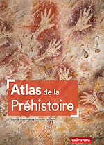 Télécharger le livre :  Atlas de la Préhistoire