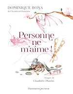 Télécharger le livre :  Personne ne m'aime !