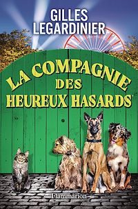 Téléchargez le livre :  La compagnie des heureux hasards