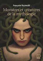 Télécharger le livre :  Monstres et créatures de la mythologie