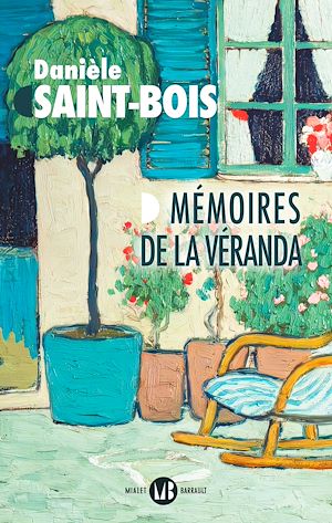 Téléchargez le livre :  Mémoires de la véranda