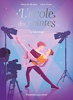 Télécharger le livre :  L'Ecole des pointes (Tome 3) - Le tournage