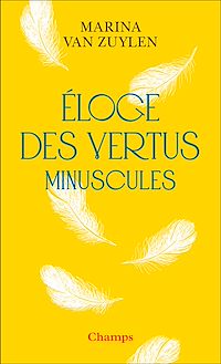 Téléchargez le livre :  Éloge des vertus minuscules