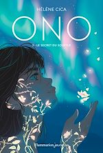 Télécharger le livre :  Ono (Tome 3) - Le secret du souffle