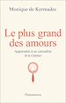 Télécharger le livre :  Le plus grand des amours