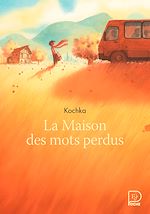 Télécharger le livre :  La Maison des mots perdus