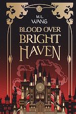 Télécharger le livre :  Blood Over Bright Haven