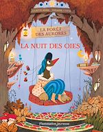 Télécharger le livre :  La forêt des aurores (Tome 1) - La nuit des oies