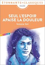 Télécharger le livre :  Seul l'espoir apaise la douleur