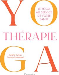 Téléchargez le livre :  Yogathérapie