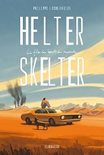 Télécharger le livre :  Helter Skelter. La fille du bout du monde