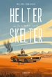 Télécharger le livre :  Helter Skelter. La fille du bout du monde