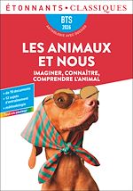 Télécharger le livre :  Les animaux et nous. Imaginer, connaître, comprendre l'animal