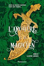 Télécharger le livre :  L'Archère et le Magicien