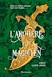 Télécharger le livre :  L'Archère et le Magicien