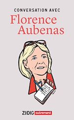 Télécharger le livre :  Conversation avec Florence Aubenas